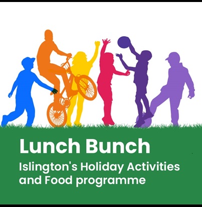 Lunch Bunch Islington's Holiday Activities and Food Programme